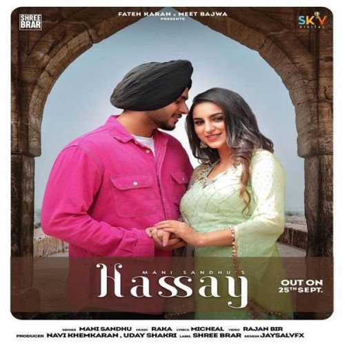 Hassay Mani Sandhu mp3 song ringtone, Hassay Mani Sandhu Ringtone Download - RiskyJatt.Com