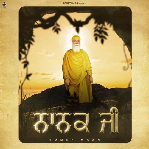 Nanak Ji Romey Maan mp3 song ringtone, Nanak Ji Romey Maan Ringtone Download - RiskyJatt.Com