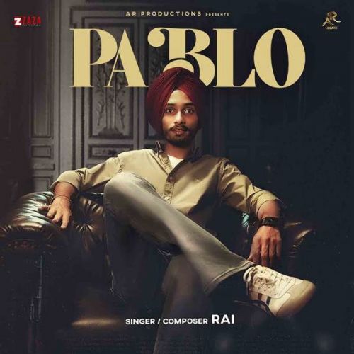 Pablo Rai mp3 song ringtone, Pablo Rai Ringtone Download - RiskyJatt.Com