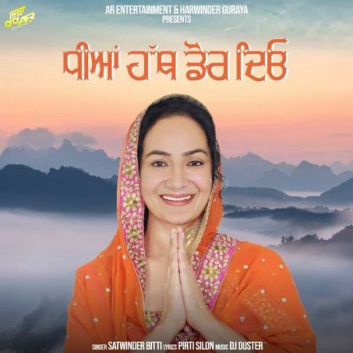 Dheeyan Hath Dor Deyo Satwinder Bitti mp3 song ringtone, Dheeyan Hath Dor Deyo Satwinder Bitti Ringtone Download - RiskyJatt.Com