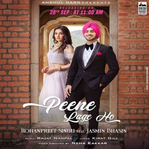 Peene Lage Ho Rohanpreet Singh mp3 song ringtone, Peene Lage Ho Rohanpreet Singh Ringtone Download - RiskyJatt.Com