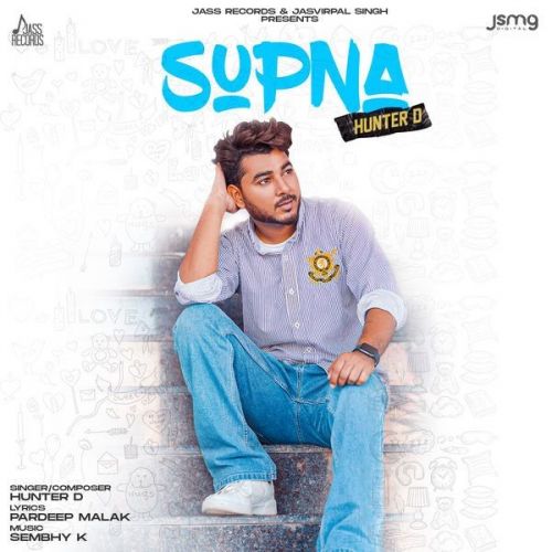 Supna Hunter D mp3 song ringtone, Supna Hunter D Ringtone Download - RiskyJatt.Com