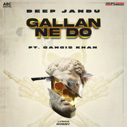 Gallan Ne Do Deep Jandu mp3 song ringtone, Gallan Ne Do Deep Jandu Ringtone Download - RiskyJatt.Com