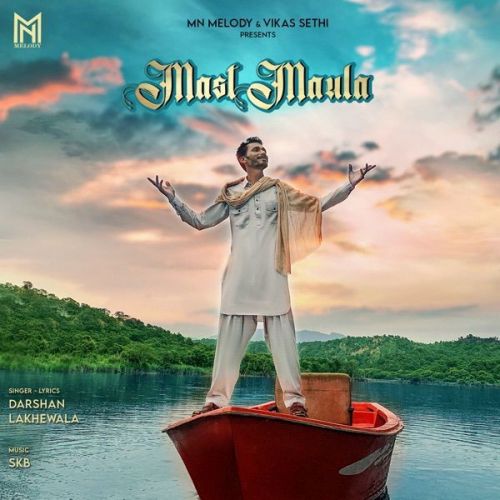 Mast Maula Darshan Lakhewala mp3 song ringtone, Mast Maula Darshan Lakhewala Ringtone Download - RiskyJatt.Com