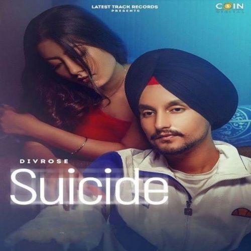 Suicide Divrose mp3 song ringtone, Suicide Divrose Ringtone Download - RiskyJatt.Com