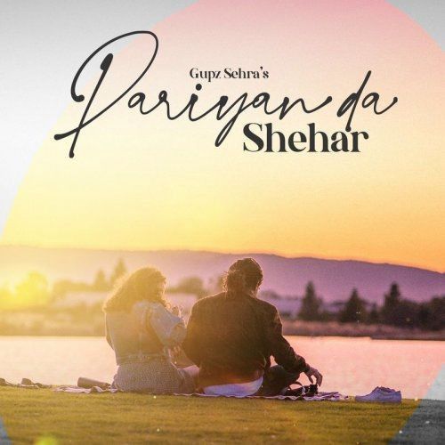 Pariyan Da Shehar Gupz Sehra mp3 song ringtone, Pariyan Da Shehar Gupz Sehra Ringtone Download - RiskyJatt.Com