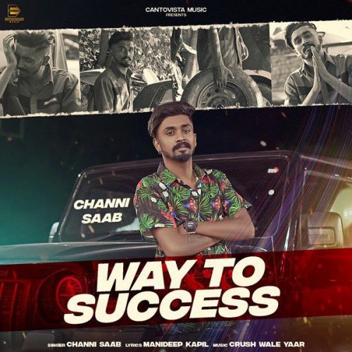 Way To Success Channi Saab mp3 song ringtone, Way To Success Channi Saab Ringtone Download - RiskyJatt.Com