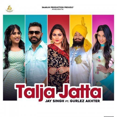 Talja Jatta Gurlej Akhtar, Jay Singh mp3 song ringtone, Talja Jatta Gurlej Akhtar, Jay Singh Ringtone Download - RiskyJatt.Com