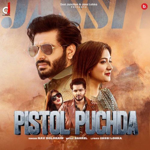 Pistol Puchda Nav Dolorain mp3 song ringtone, Pistol Puchda Nav Dolorain Ringtone Download - RiskyJatt.Com