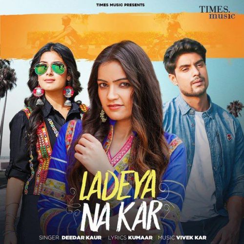 Ladeya Na Kar Deedar Kaur mp3 song ringtone, Ladeya Na Kar Deedar Kaur Ringtone Download - RiskyJatt.Com