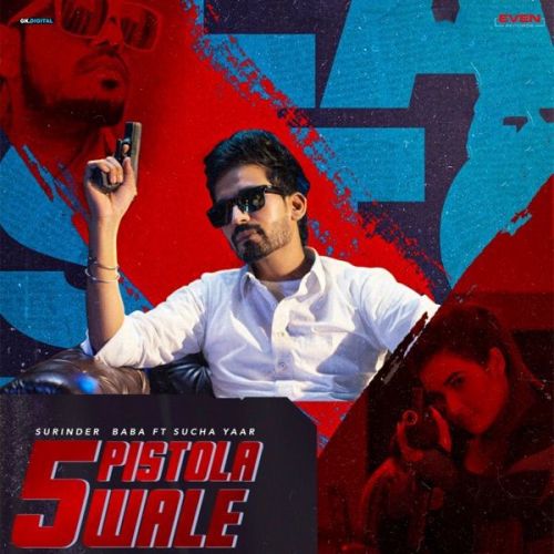 5 Pistola Wale Sucha Yaar, Surinder Baba mp3 song ringtone, 5 Pistola Wale Sucha Yaar, Surinder Baba Ringtone Download - RiskyJatt.Com