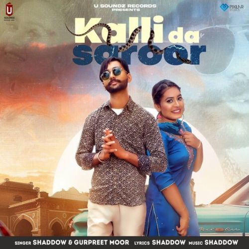 Kalli Da Saroor Shaddow, Gurpreet Moor mp3 song ringtone, Kalli Da Saroor Shaddow, Gurpreet Moor Ringtone Download - RiskyJatt.Com