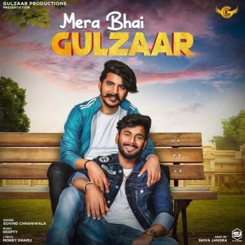 Mera Bhai Gulzaar Govind Chhaniwala mp3 song ringtone, Mera Bhai Gulzaar Govind Chhaniwala Ringtone Download - RiskyJatt.Com