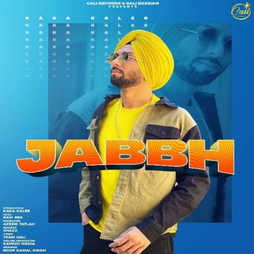 Jabbh Kaka Kaler mp3 song ringtone, Jabbh Kaka Kaler Ringtone Download - RiskyJatt.Com