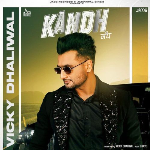 Kandh Vicky Dhaliwal mp3 song ringtone, Kandh Vicky Dhaliwal Ringtone Download - RiskyJatt.Com