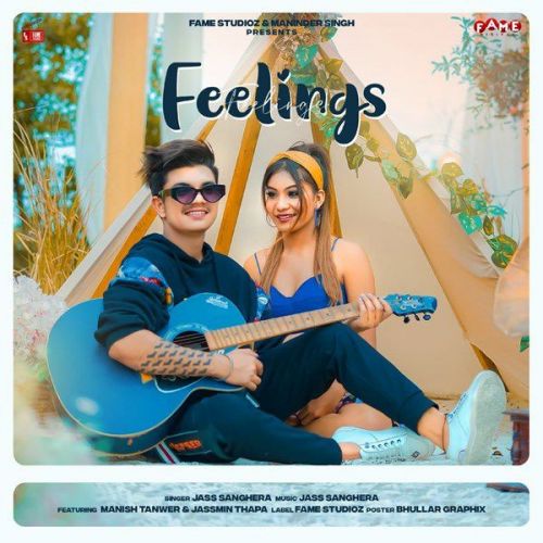 Feelings Jass Sanghera mp3 song ringtone, Feelings Jass Sanghera Ringtone Download - RiskyJatt.Com