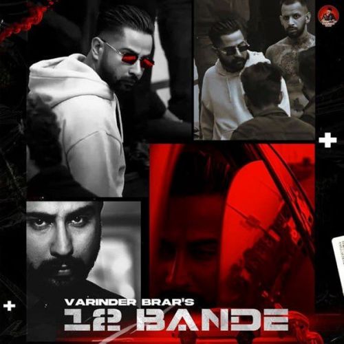 12 Bande Varinder Brar mp3 song ringtone, 12 Bande Varinder Brar Ringtone Download - RiskyJatt.Com