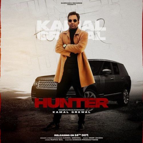 Hunter Kamal Grewal mp3 song ringtone, Hunter Kamal Grewal Ringtone Download - RiskyJatt.Com