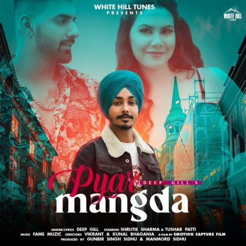 Pyar Mangda Deep Gill mp3 song ringtone, Pyar Mangda Deep Gill Ringtone Download - RiskyJatt.Com