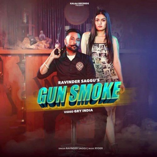 Gun Smoke Ravinder Saggu mp3 song ringtone, Gun Smoke Ravinder Saggu Ringtone Download - RiskyJatt.Com