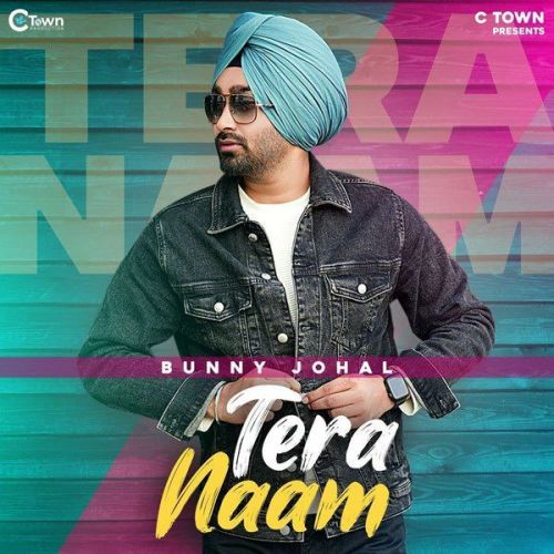 Tera Naam Bunny Johal mp3 song ringtone, Tera Naam Bunny Johal Ringtone Download - RiskyJatt.Com