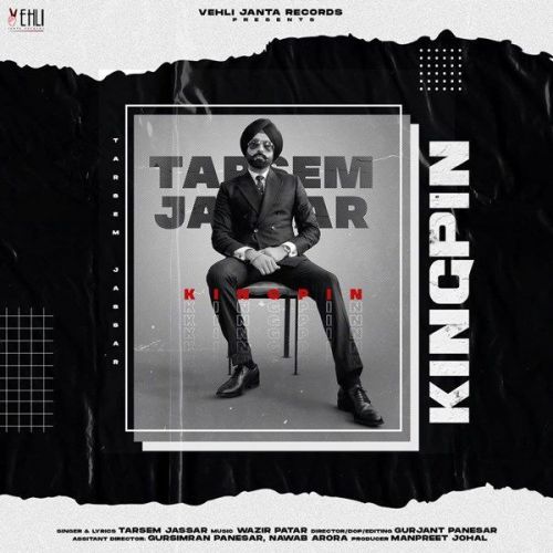 Kingpin Tarsem Jassar mp3 song ringtone, Kingpin Tarsem Jassar Ringtone Download - RiskyJatt.Com