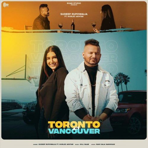 Toronto Vs Vancouver Gurlez Akhtar, Sudeep Rupowalia mp3 song ringtone, Toronto Vs Vancouver Gurlez Akhtar, Sudeep Rupowalia Ringtone Download - RiskyJatt.Com