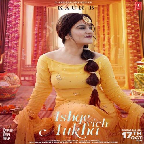 Ishque Vich Aukha Kaur B mp3 song ringtone, Ishque Vich Aukha Kaur B Ringtone Download - RiskyJatt.Com