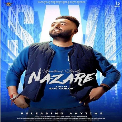 International Student Nazare Savi Kahlon mp3 song ringtone, International Student Nazare Savi Kahlon Ringtone Download - RiskyJatt.Com