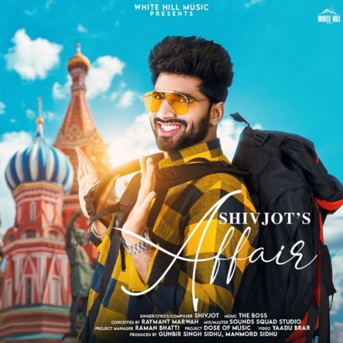 Affair Shivjot mp3 song ringtone, Affair Shivjot Ringtone Download - RiskyJatt.Com