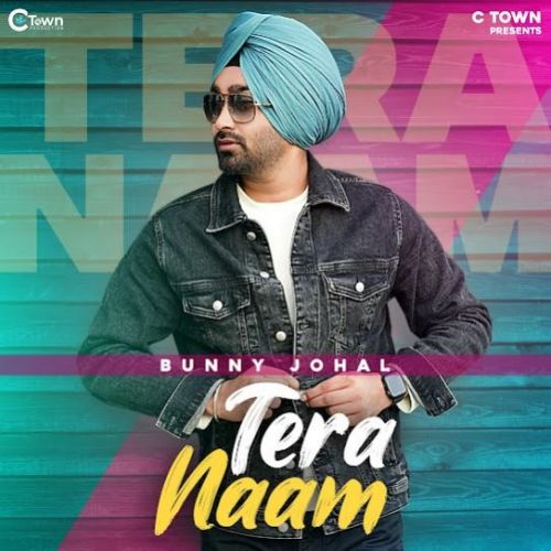 Tera Naam Bunny Johal mp3 song ringtone, Tera Naam Bunny Johal Ringtone Download - RiskyJatt.Com