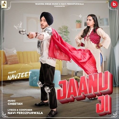 Jaanu Ji Navjeet mp3 song ringtone, Jaanu Ji Navjeet Ringtone Download - RiskyJatt.Com