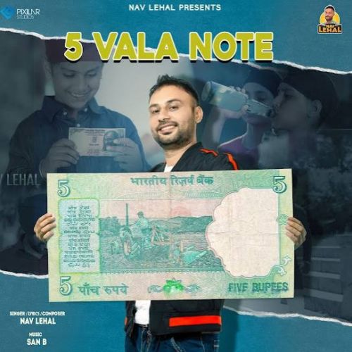 Panjan Wala Note Nav Lehal mp3 song ringtone, Panjan Wala Note Nav Lehal Ringtone Download - RiskyJatt.Com