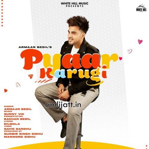 Pyaar Karugi Armaan Bedil mp3 song ringtone, Pyaar Karugi Armaan Bedil Ringtone Download - RiskyJatt.Com