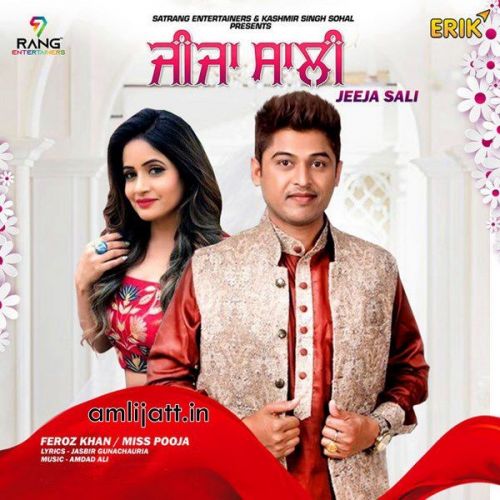 Jija Sali Feroz Khan, Miss Pooja mp3 song ringtone, Jija Sali Feroz Khan, Miss Pooja Ringtone Download - RiskyJatt.Com