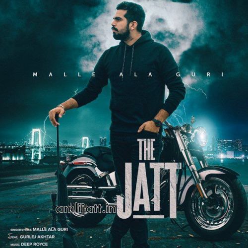 The Jatt Gurlez Akhtar, Malle Ala Guri mp3 song ringtone, The Jatt Gurlez Akhtar, Malle Ala Guri Ringtone Download - RiskyJatt.Com