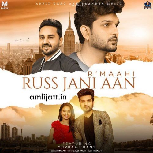 Russ Jani Aan R Maahi mp3 song ringtone, Russ Jani Aan R Maahi Ringtone Download - RiskyJatt.Com