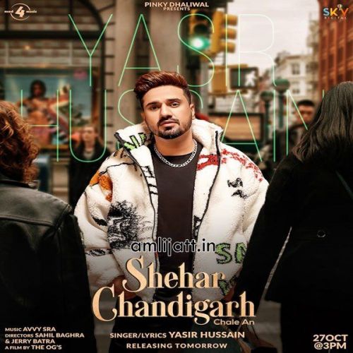 Shehar Chandigarh Chale An Yasir Hussain mp3 song ringtone, Shehar Chandigarh Chale An Yasir Hussain Ringtone Download - RiskyJatt.Com