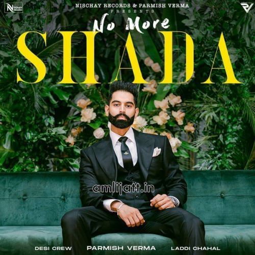 No More Shada Gurlej Akhtar, Parmish Verma mp3 song ringtone, No More Shada Gurlej Akhtar, Parmish Verma Ringtone Download - RiskyJatt.Com