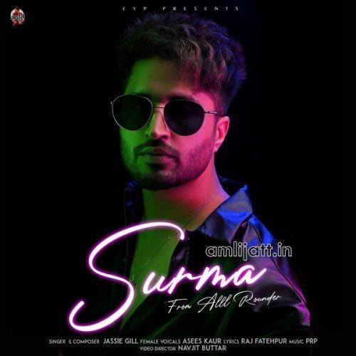 Surma (From Alll Rounder) Asees Kaur, Jassie Gill mp3 song ringtone, Surma (From Alll Rounder) Asees Kaur, Jassie Gill Ringtone Download - RiskyJatt.Com