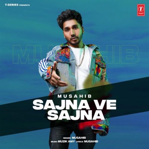 Sajna Ve Sajna Musahib mp3 song ringtone, Sajna Ve Sajna Musahib Ringtone Download - RiskyJatt.Com