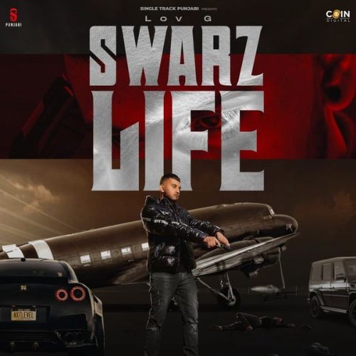 Swarz Life Love G mp3 song ringtone, Swarz Life Love G Ringtone Download - RiskyJatt.Com