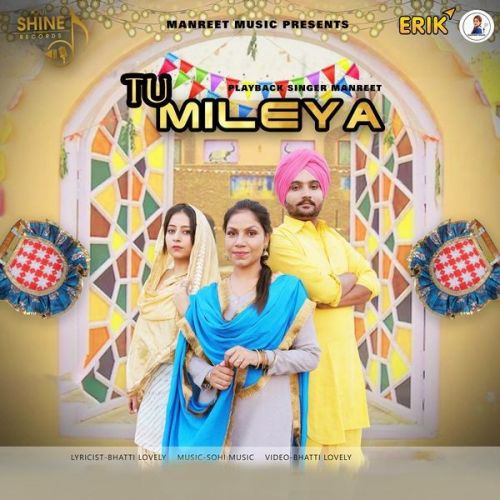 Tu Mileya Manreet mp3 song ringtone, Tu Mileya Manreet Ringtone Download - RiskyJatt.Com