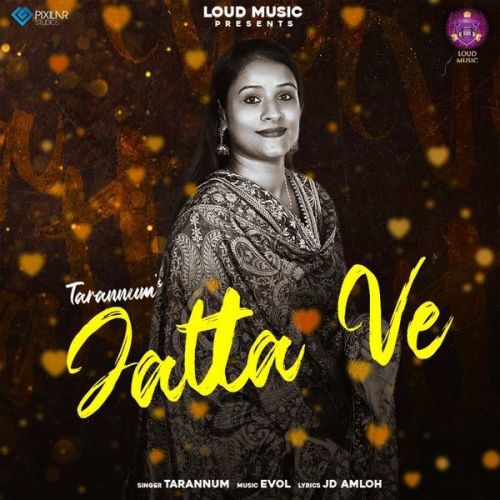 Jatta Ve Tarannum mp3 song ringtone, Jatta Ve Tarannum Ringtone Download - RiskyJatt.Com