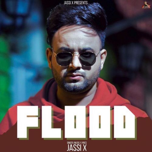 Flood Jassi X mp3 song ringtone, Flood Jassi X Ringtone Download - RiskyJatt.Com