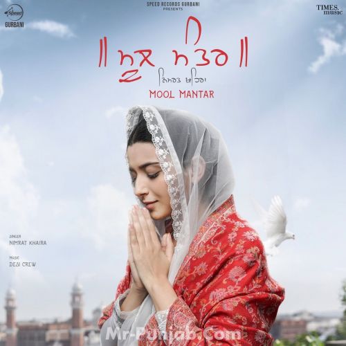 Mool Mantar Nimrat Khaira mp3 song ringtone, Mool Mantar Nimrat Khaira Ringtone Download - RiskyJatt.Com