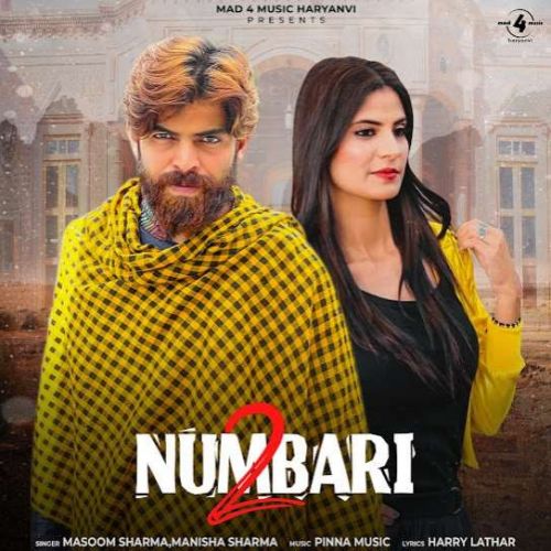 2 Numbari Masoom Sharma, Manisha Sharma mp3 song ringtone, 2 Numbari Masoom Sharma, Manisha Sharma Ringtone Download - RiskyJatt.Com