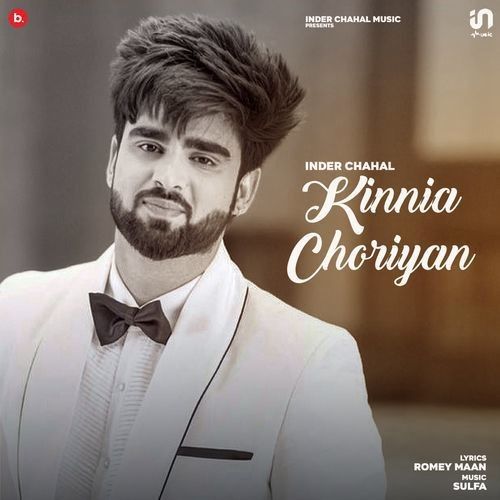 Kinnia Choriyan Inder Chahal mp3 song ringtone, Kinnia Choriyan Inder Chahal Ringtone Download - RiskyJatt.Com