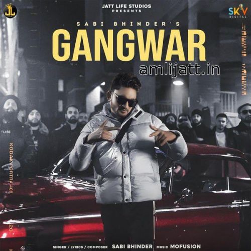 Gangwar Song Download Sabi Bhinder mp3 song ringtone, Gangwar Song Download Sabi Bhinder Ringtone Download - RiskyJatt.Com