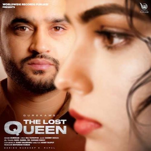 The Lost Queen Gurekam mp3 song ringtone, The Lost Queen Gurekam Ringtone Download - RiskyJatt.Com